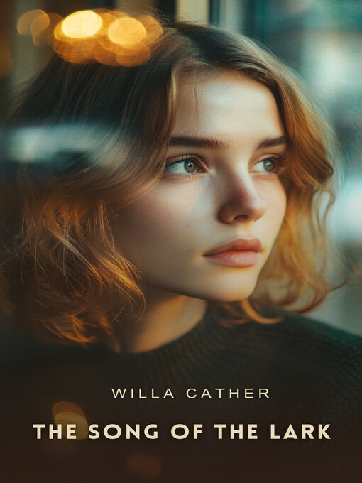 Cover image for The Song of the Lark